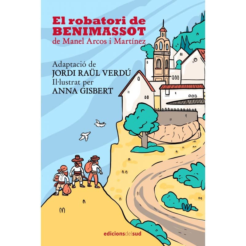 El robatori de Benimassot, de Manel Arcos i Martínez